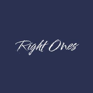 Right Ones