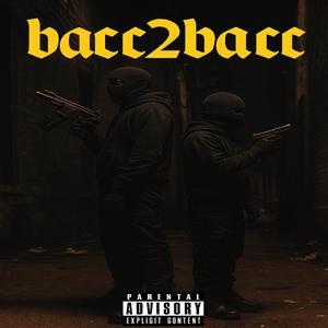 bacc2bacc (feat. bouttabagg)