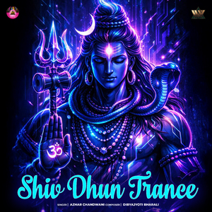 Shiv Dhun Trance