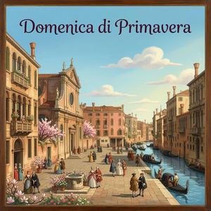 Domenica di Primavera