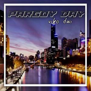 PARGOY DAY (PARGOY DAY)