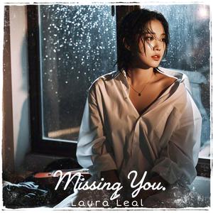 당신이 그리워요 Missing You