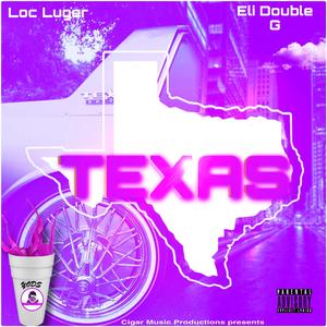 Texas (feat. Eli Double G)