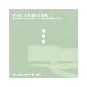 Musicista giocattolo 2 (Il compleanno di dario)