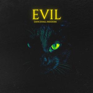 Dancehall Riddim -Evil