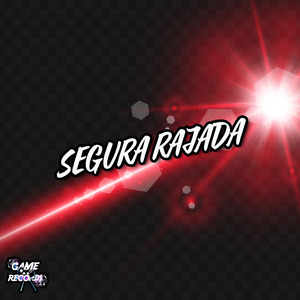 Segura Rajada