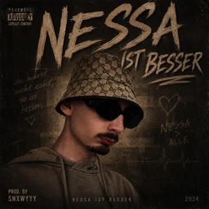 Nessa ist besser (feat. gibmawassa)