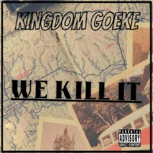 We Kill It