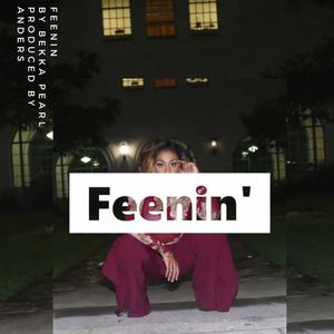 Feenin'