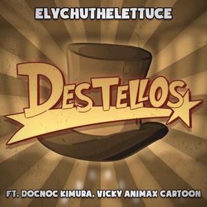 Destellos (feat. Docnoc Kimura & Vicky Animax Cartoon) (Versión 2023)