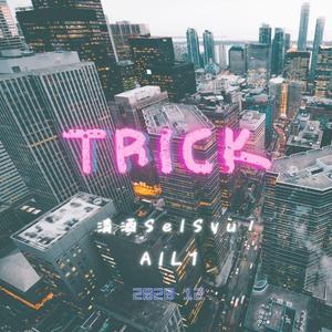 Trick