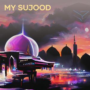 My Sujood