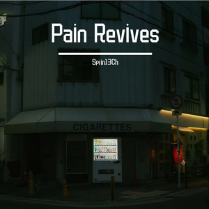 Pain Revives