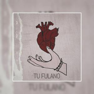 Tu Fulano