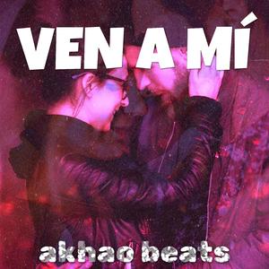 Ven A Mí (feat. Jon Pizzio Producer)