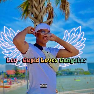 Cupid Loves Gangstas