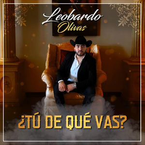 Tu De Que Vas
