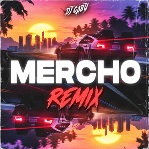 Mercho (Remix)