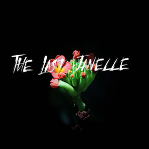 The Last Janelle