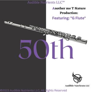 50th (feat. Lugary "G Flute" Pennywell)
