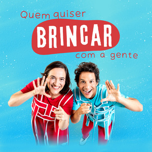 Quem Quiser Brincar Com a Gente