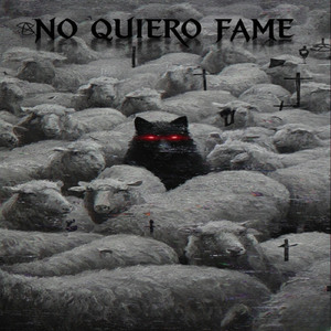 NO QUIERO FAME