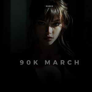 90K March