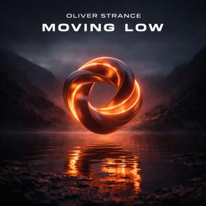 moving low