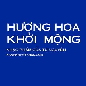 HƯƠNG HOA KHỞI MỘNG