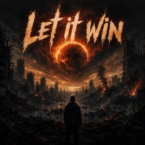Let it win