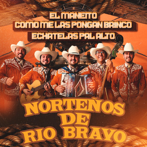 El Meneito / Como Me las Pongan Brinco/ Echatelas Pal Alto