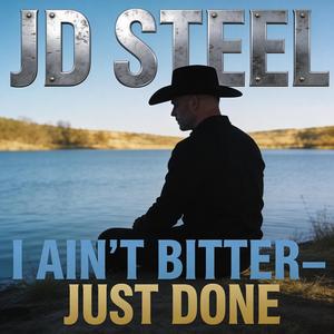 I Ain’t Bitter — Just Done