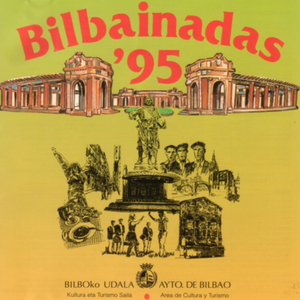 Si Vienes a las Fiestas de Bilbao