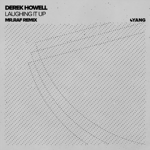 Laughing It Up (Mr. Raf Remix)