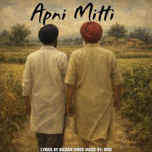 Apni Mitti (feat. WhoIsDivo)
