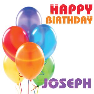 Happy Birthday Joseph