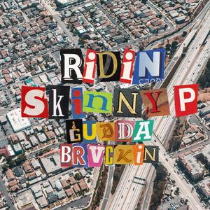 Ridin' (feat. Gudda Brvckin)