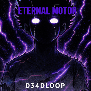 Eternal Motor (Speed Up)