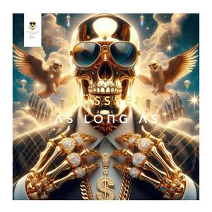 ΛS LOΠG ΛS (As Long As)