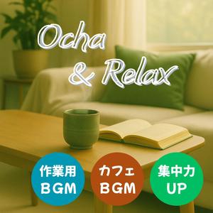 Ocha & Relax