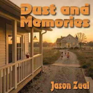 Dust and Memories