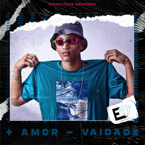 + Amor - Vaidade