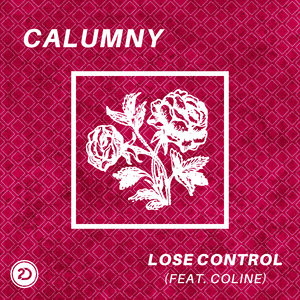 Lose Control (feat. Coline)