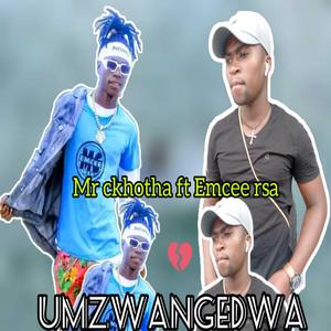 Umzwangedwa (feat. Emcee rsa)
