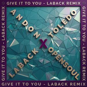 Give It To You (LABACK Remix)