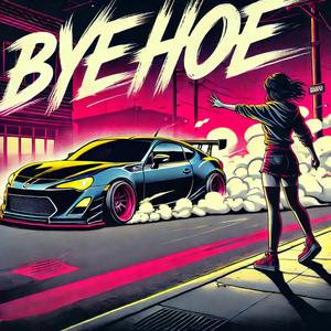 Bye Hoe