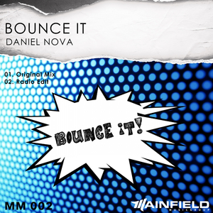 Bounce It (Original Mix)