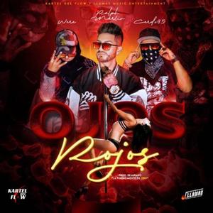 Ojos Rojos (feat. Were, Cerdo95 & Ralph Martin)