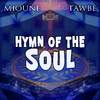 Mioune - Hymn Of The Soul (From 