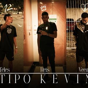 Tipo Kevin (feat. Teles, Veene)